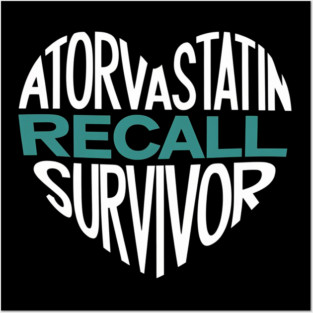 Atorvastatin Recall Posters and Art