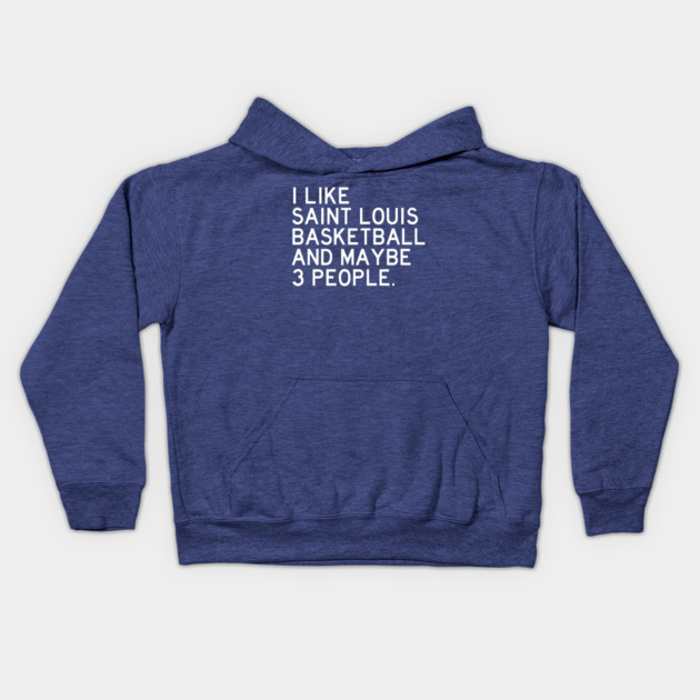 I like SLU Basketball Kids Hoodie by Litehouse Tees