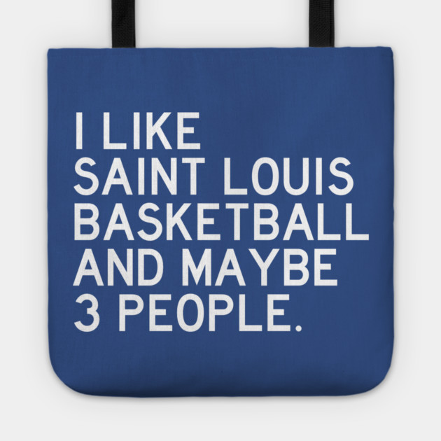 I like SLU Basketball Tote by Litehouse Tees