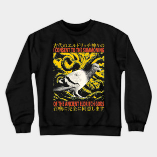 I consent to the summoning Pigeon Crewneck Sweatshirt
