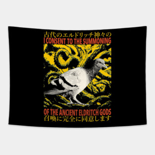I consent to the summoning Pigeon Tapestry