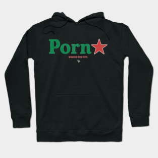 Porn Star Hoodie