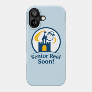 Senior Real Soon! - T-Shirt Clear Design Phone Case