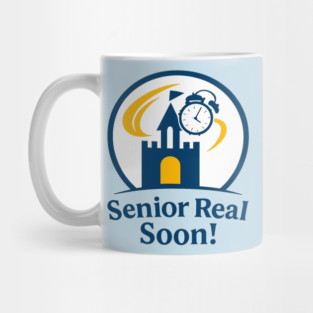 Senior Real Soon! - T-Shirt Clear Design Mug