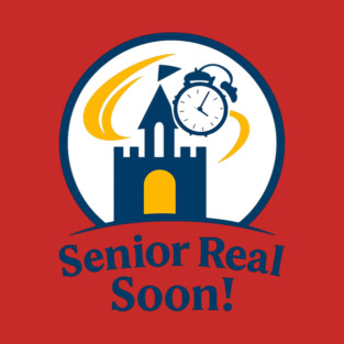 Senior Real Soon! - T-Shirt Clear Design Hoodie