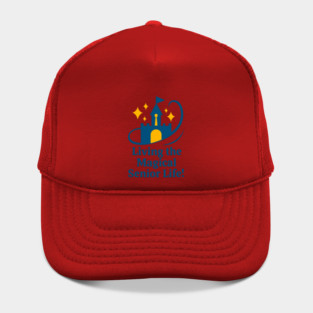 Living The Magical Senior Life - T-Shirt Front Design Hat