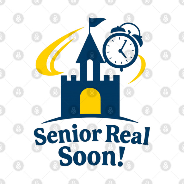 Senior Real Soon! - Front T-Shirt Design by Disney For Seniors
