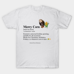 Merry Corn Definition T-Shirt