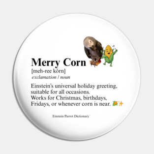 Merry Corn Definition Pin
