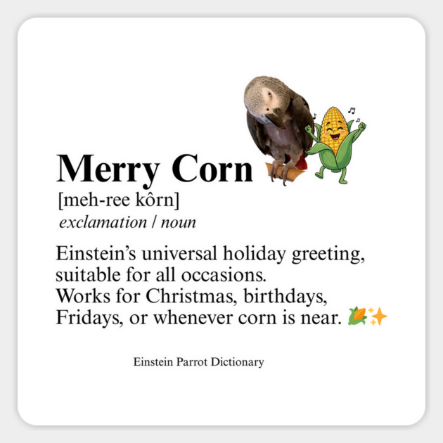Merry Corn Definition Magnet by Einstein Parrot