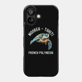 Turtle Pet French Polynesia Moorea Tahiti Sea Turtle Phone Case