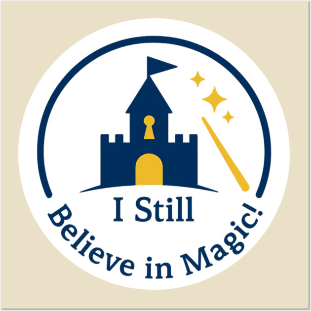 Grandchildren - I Still Believe In Magic! Sparkles Wall Art by Disney For Seniors