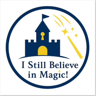 Grandkids - I Still Believe in Magic! Posters and Art
