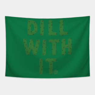 DILL Tapestry