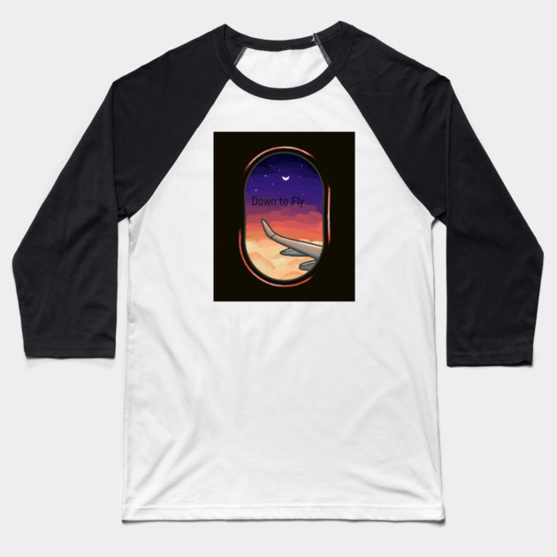 Down to fly Baseball T-Shirt by FirstClassQueen