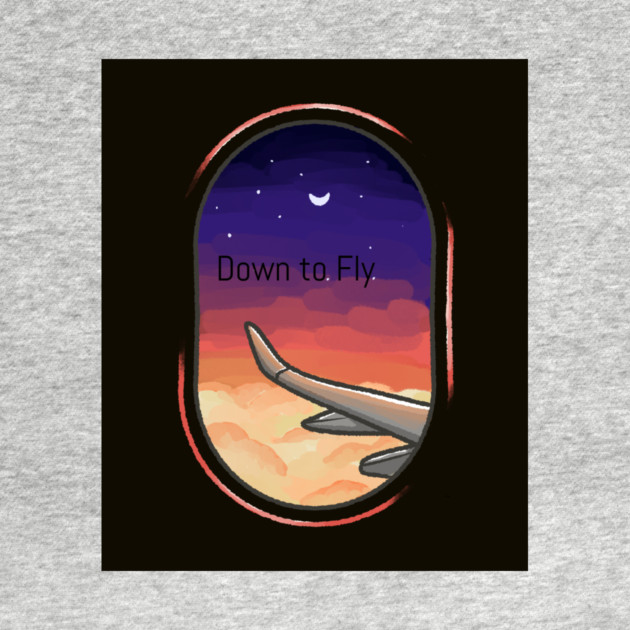 Down to fly by FirstClassQueen