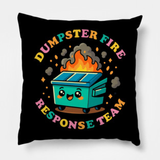 dumpster-fire-response-team Pillow