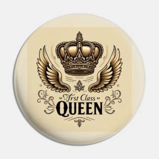 First Class Queen Crown Pin