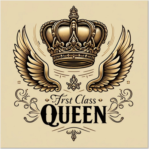 First Class Queen Crown Wall Art by FirstClassQueen
