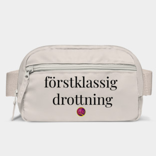 First Class Queen in Swedish Bag