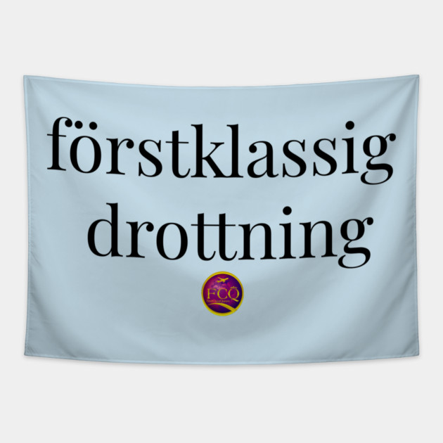 First Class Queen in Swedish Tapestry by FirstClassQueen