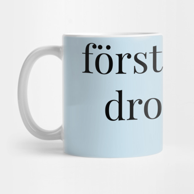 First Class Queen in Swedish by FirstClassQueen