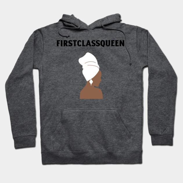 First Class Queen Hoodie by FirstClassQueen