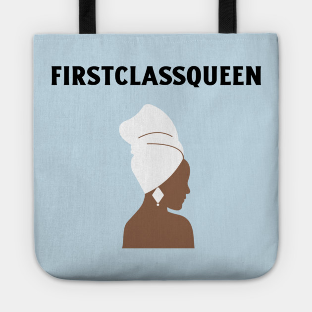 First Class Queen Tote by FirstClassQueen