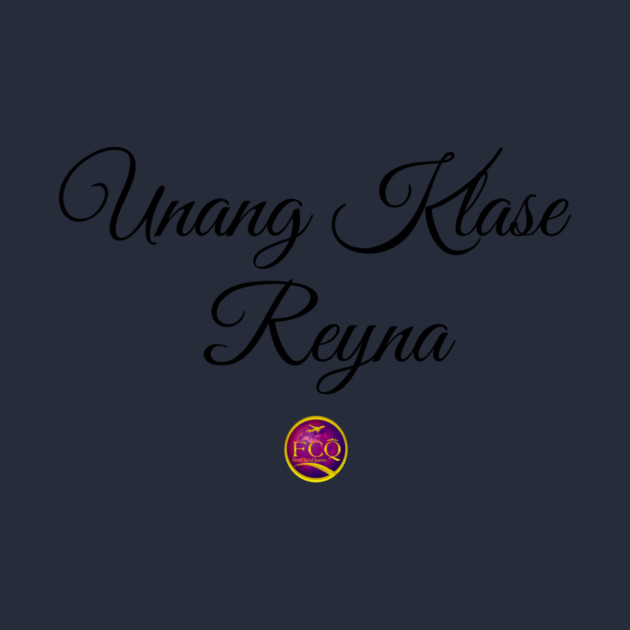 First Class Queen in Filipino by FirstClassQueen