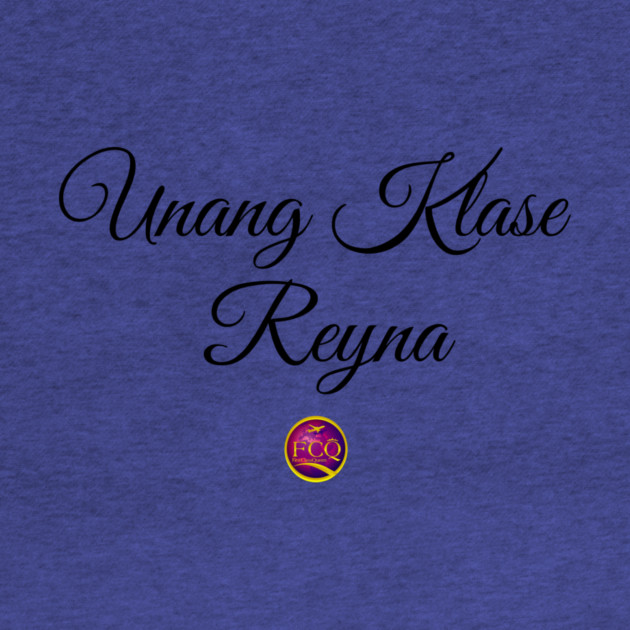 First Class Queen in Filipino by FirstClassQueen