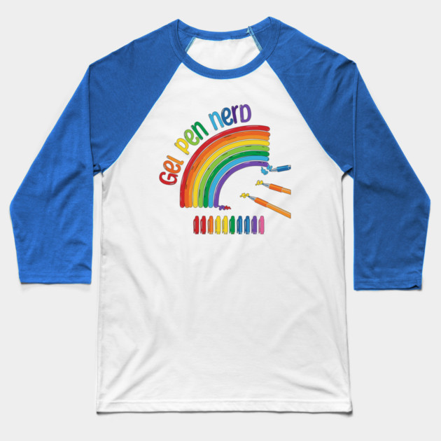Gel Pen Nerd, for all lovers of gel ink pens Baseball T-Shirt by Luxinda