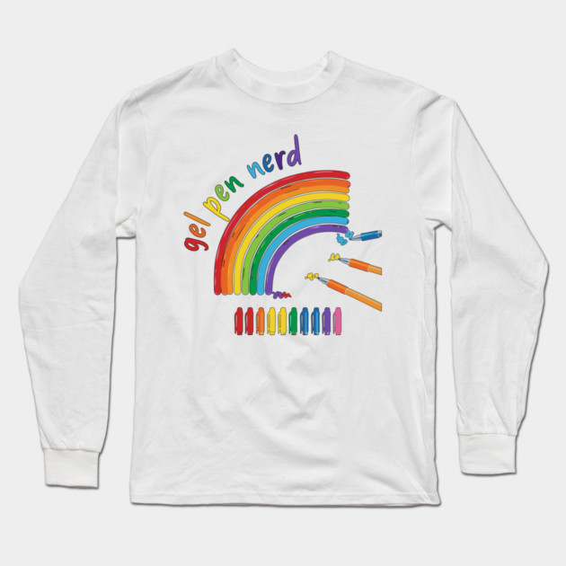 Gel Pen Nerd, for all lovers of gel ink pens Long Sleeve T-Shirt by Luxinda