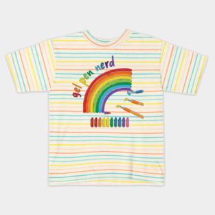 Gel Pen Nerd, for all lovers of gel ink pens Kids T-Shirt