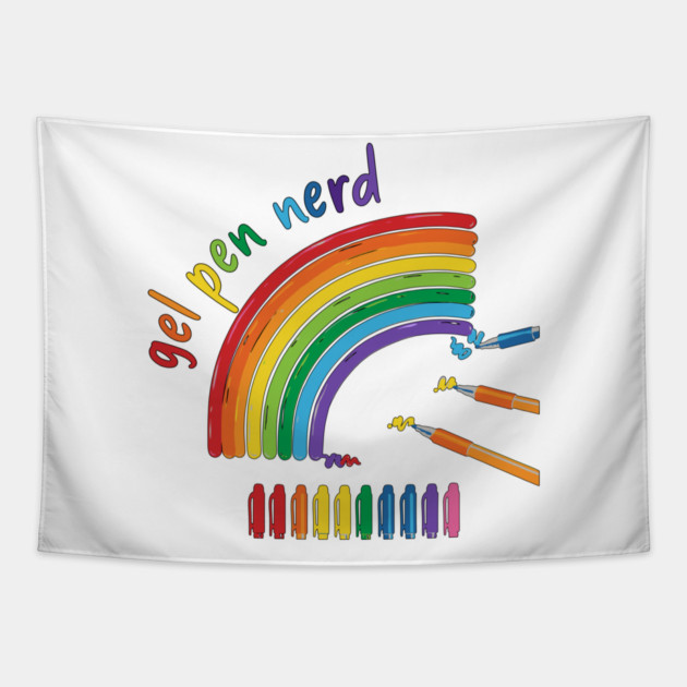 Gel Pen Nerd, for all lovers of gel ink pens Tapestry by Luxinda
