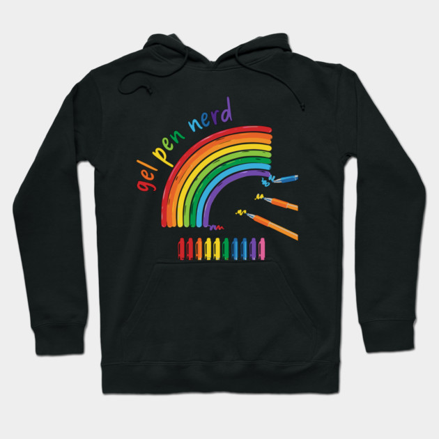 Gel Pen Nerd, for all lovers of gel ink pens Hoodie by Luxinda