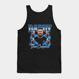 Daddy Dan Campbell Bootleg Tank Top