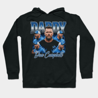 Daddy Dan Campbell Bootleg Hoodie
