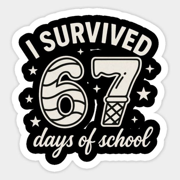 I Survived 67 Days of School Teachers Students - 67 Candy Ice Cream Design Sticker by ArtistTee ⭐⭐⭐⭐⭐
