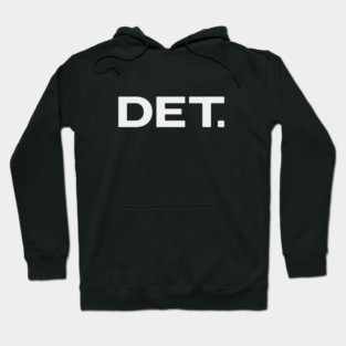 ＤＥＴ．Detroit Hoodie