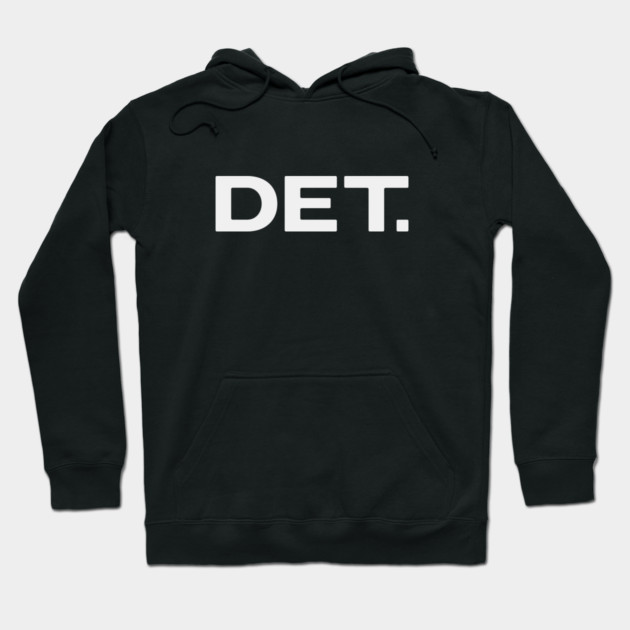 ＤＥＴ．Detroit Hoodie by ＤＥＴＲＯＩＴ ＳＴＡＴＥ™