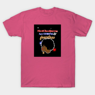 Strong And Fearless T-Shirt