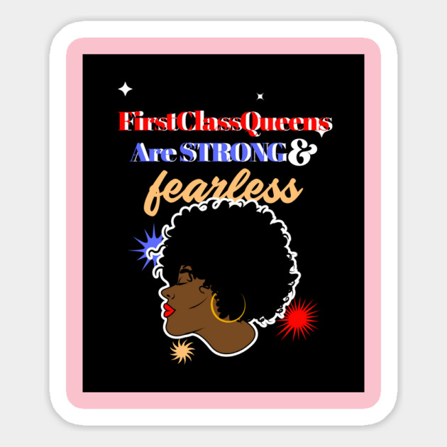 Strong And Fearless Magnet by FirstClassQueen