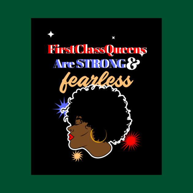 Strong And Fearless by FirstClassQueen