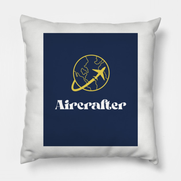 Aircrafter Pillow by FirstClassQueen