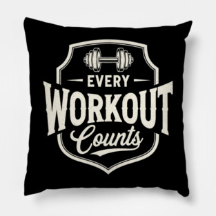 Every Workout Counts Pillow