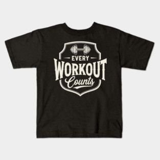 Every Workout Counts Kids T-Shirt