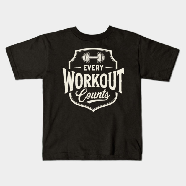 Every Workout Counts Kids T-Shirt by enrynz