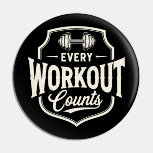 Every Workout Counts Pin