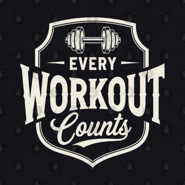 Every Workout Counts by enrynz