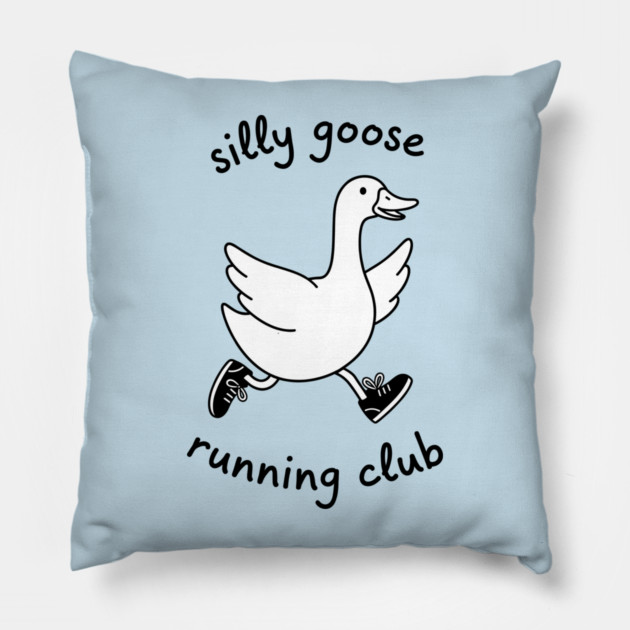 Silly Goose Running Club Pillow by enrynz